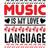 Unicorn Posters Music is My Love Language Multicolour Poster 61x91cm