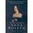 Life & Death of Anne Boleyn: The Most Happy (Häftad, 2005)