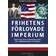 Frihetens förlovade imperium: ideologi och utrikespolitik i det amerikanska systemet (Häftad)