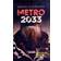 Metro 2033. Den sista tillflykten (Häftad)