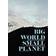 Big world, small planet: välfärd inom planetens gränser (Inbunden, 2015)