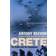 Crete - the battle and the resistance (Häftad, 2005)