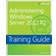 Training Guide Administering Windows Server 2012 R2 (McSa): McSa 70-411 (Häftad, 2014)