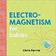 Electromagnetism for Babies (Kartonnage, 2018)