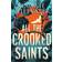 All the Crooked Saints (Häftad, 2017)
