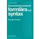 Koncentrerad nusvensk formlära och syntax - Övningar med facit (Häftad, 1998)