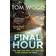 The Final Hour (Victor)