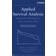 Applied Survival Analysis: Regression Modeling of Time-To-Event Data (Inbunden, 2008)