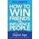 How to Win Friends and Influence People in the Digital Age (Häftad, 2011)