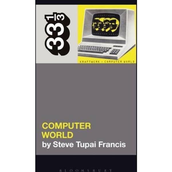 Kraftwerks Computer World